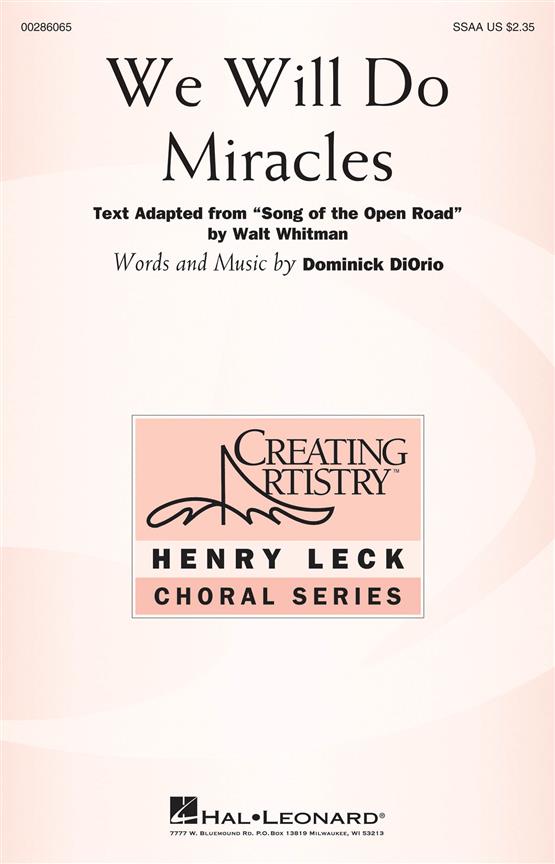 We Will Do Miracles : Creating Artistry