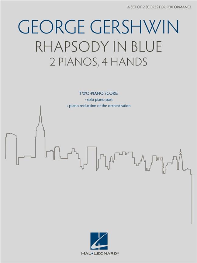 Rhapsody in Blue : For 2 Pianos, 4 Hands (a set of 2 scores for performance)
