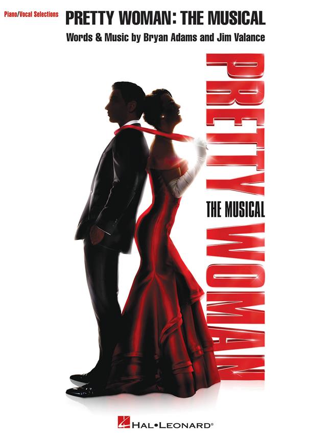 Pretty Woman: The Musical : Piano/Vocal Selections