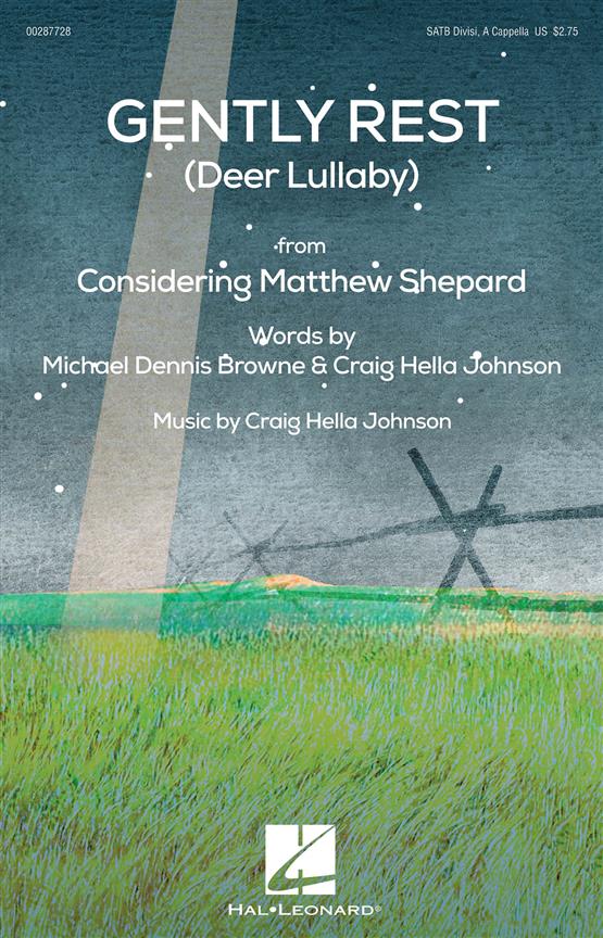 Gently Rest (Deer Lullaby) : from Considering Matthew Shepard