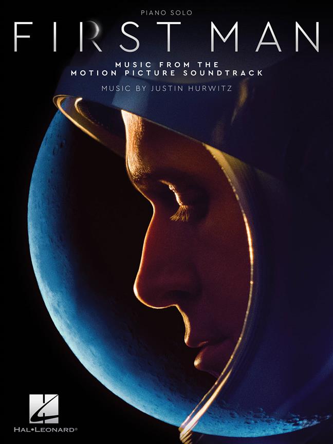 Justin Hurwitz: First Man - Music From The Motion Picture Soundtrack