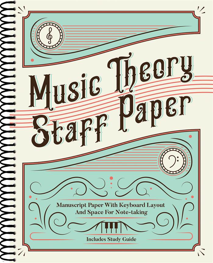 Music Theory Staff Paper : Manuscript Paper with Keyboard Layout and Space for Note-Taking