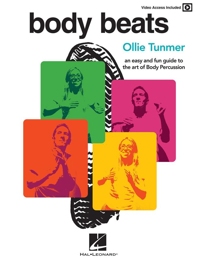 Body Beats : An Easy and Fun Guide to the Art of Body Percussion