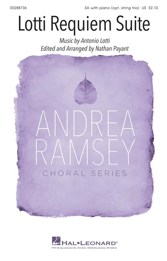 Lotti Requiem Suite : Andrea Ramsey Choral Series
