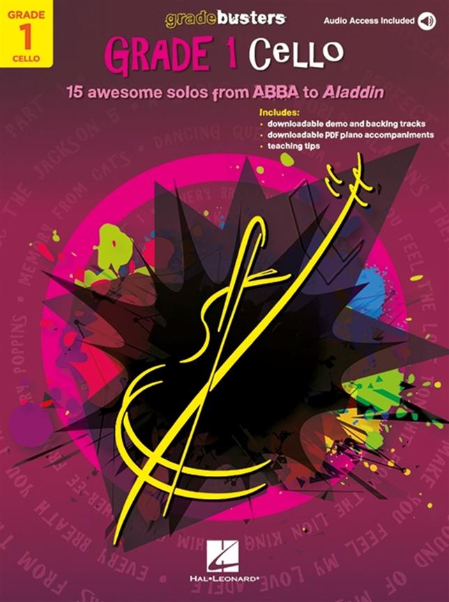 Gradebusters Grade 1 - Cello : 15 awesome solos from ABBA to Aladdin