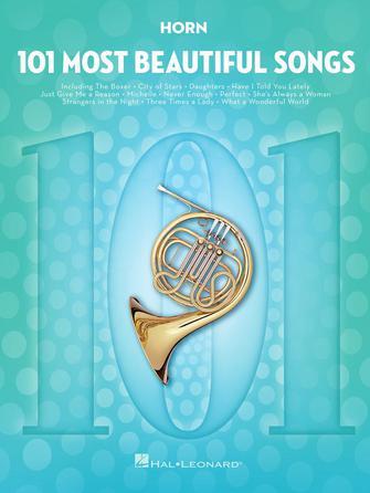 101 Most Beautiful Songs : for Horn