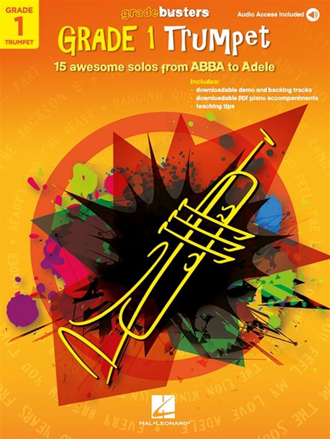 Gradebusters Grade 1 - Trumpet : 15 awesome solos from ABBA to Adele