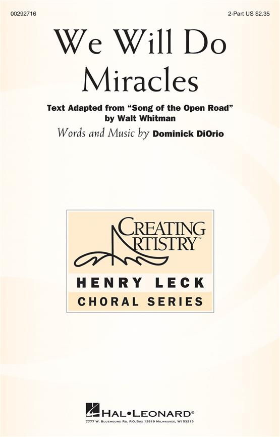We Will Do Miracles : Henry Leck Creating Artistry Choral Series