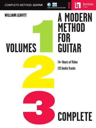 A Modern Method for Guitar - Complete Method : Volumes 1, 2, and 3 with 14+ Hours of Video and 123 Audio Tracks