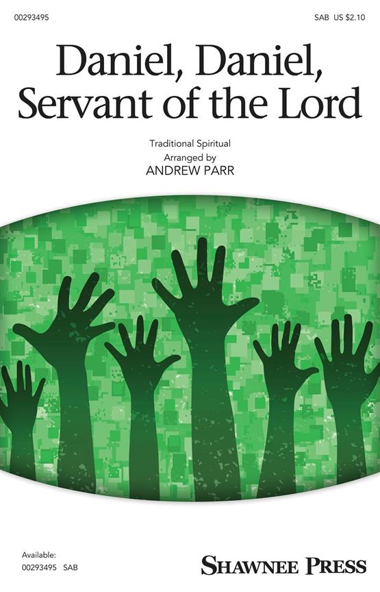 Daniel, Daniel, Servant Of The Lord