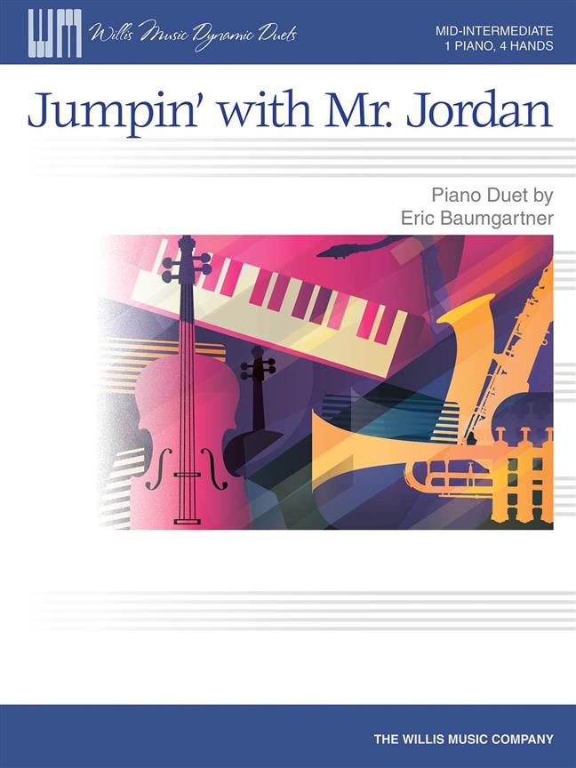 Jumpin' with Mr. Jordan : Mid-Intermediate Level 1 Piano, 4 Hands