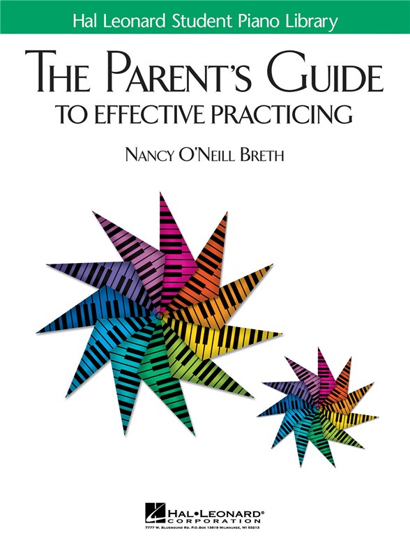 The Parent?s Guide to Effective Practicing (6-Page Foldout)