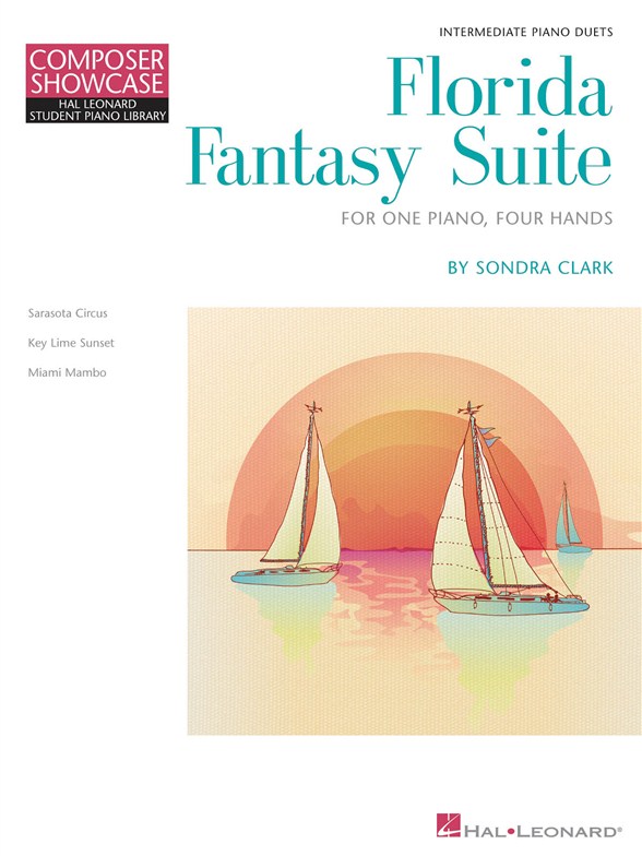 Sondra Clark: Florida Fantasy Suite (One Piano, Four Hands)
