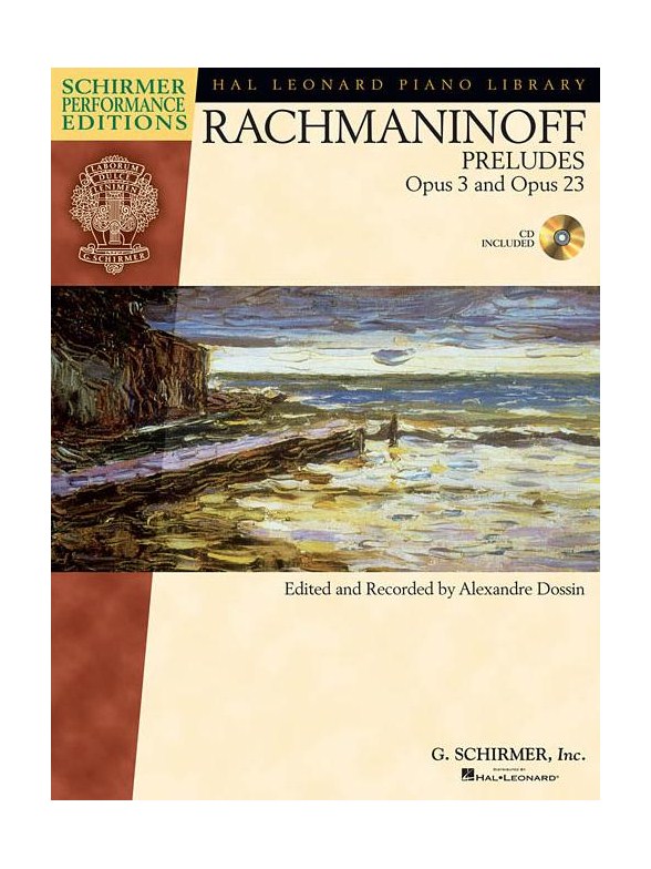 Serge Rachmaninoff: Preludes, Op. 3 And Op. 23 - Book/CD (Schirmer Performance Editions)