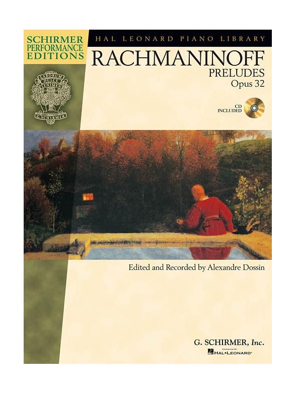 Serge Rachmaninoff: Preludes, Op. 32 - Book/CD (Schirmer Performance Editions)