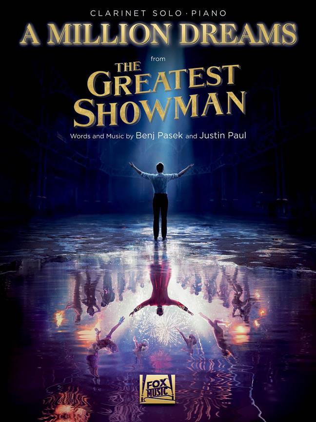 A Million Dreams (from The Greatest Showman) : Clarinet with Piano Accompaniment