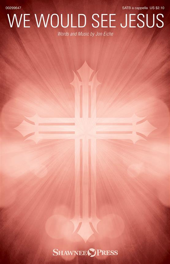 We Would See Jesus