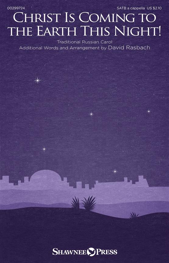 Christ Is Coming to the Earth This Night!