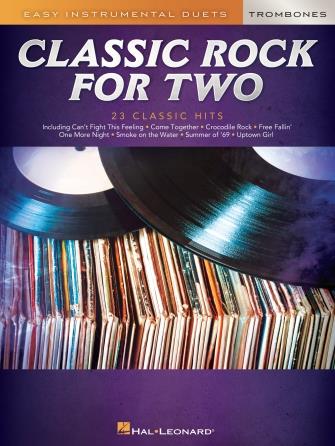 Classic Rock for Two Trombones : Easy Instrumental Duets