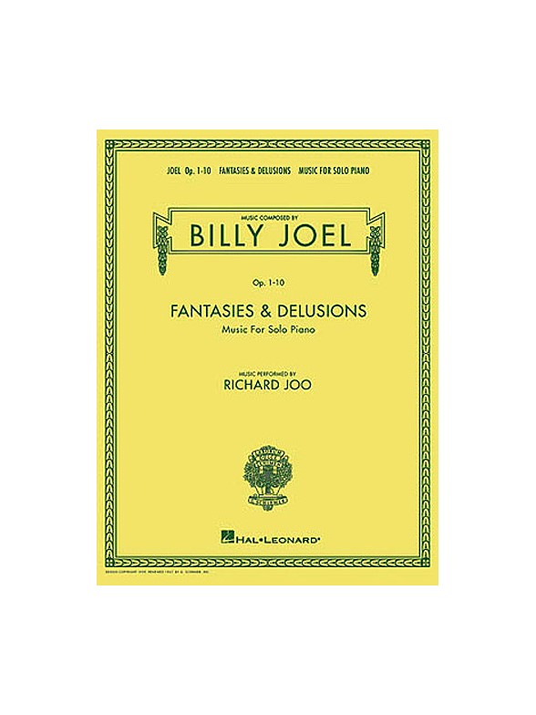 Billy Joel: Fantasies And Delusions (Op.1-10)