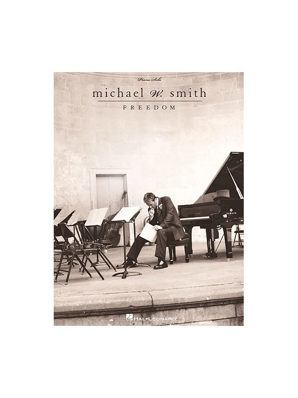 Michael W. Smith - Freedom