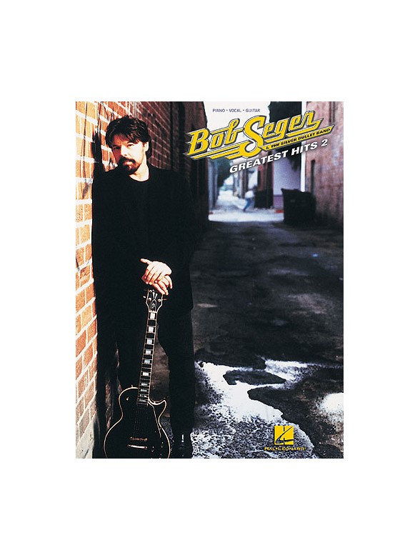 Bob Seger - Greatest Hits 2