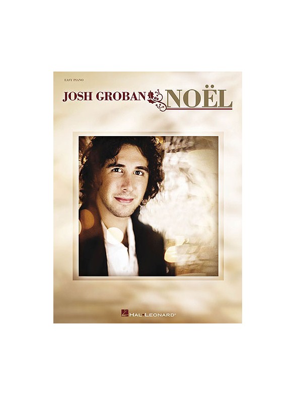 Josh Groban: Noel (Easy Piano)