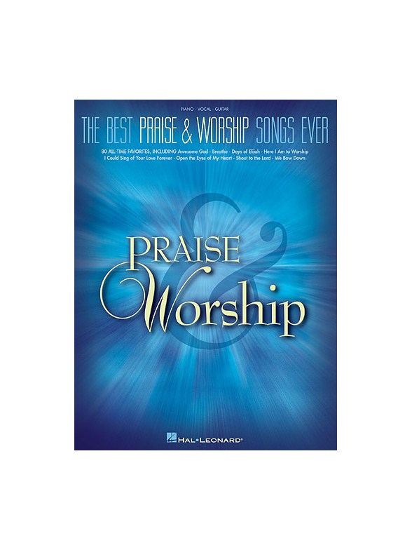 The Best Praise & Worship Songs Ever