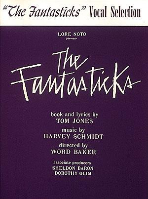 The Fantasticks : Vocal Selections