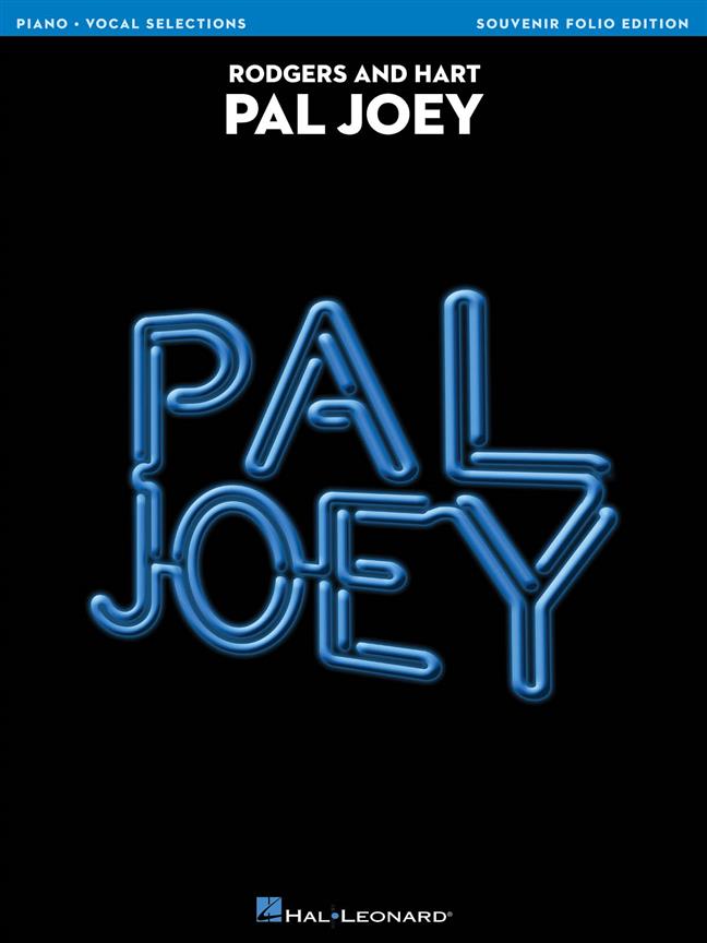 Pal Joey : Souvenir Folio Edition