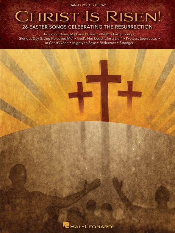 CHRIST IS RISEN 26 EASTER SONGS CELEBRATING THE RESURRECTION PVG BK