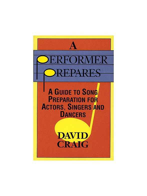 David Craig: A Performer Prepares