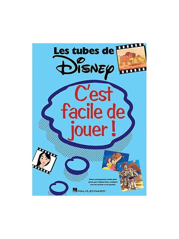 C'est Facile De Jouer! Les Tubes De Disney