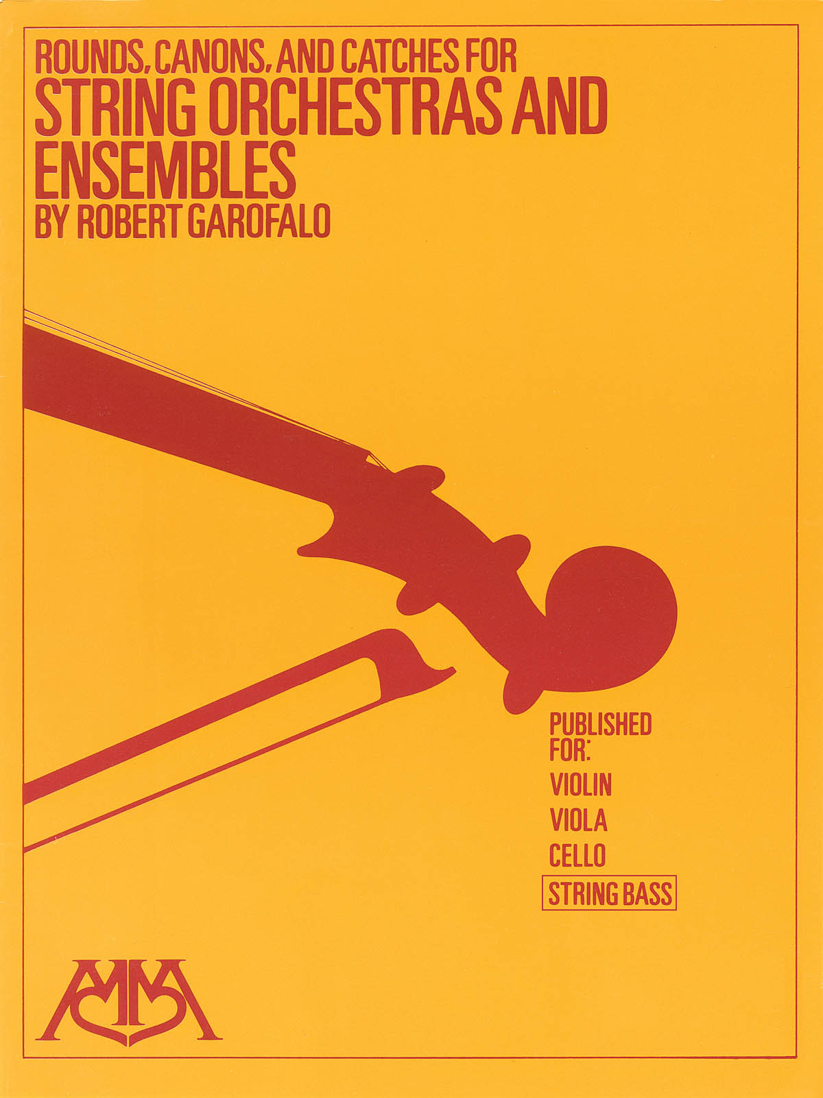 Rounds, Canons & Catches : for String Orchestra & Ensembles