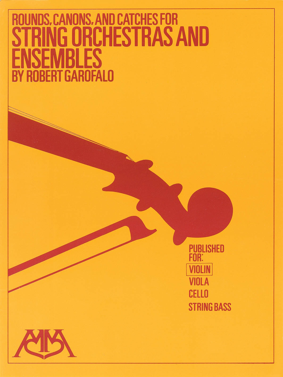 Rounds, Canons & Catches : for String Orchestra & Ensembles