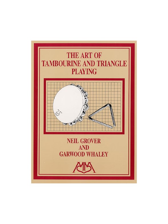 Neil Grover: The Art Of Tambourine And Triangle Playing