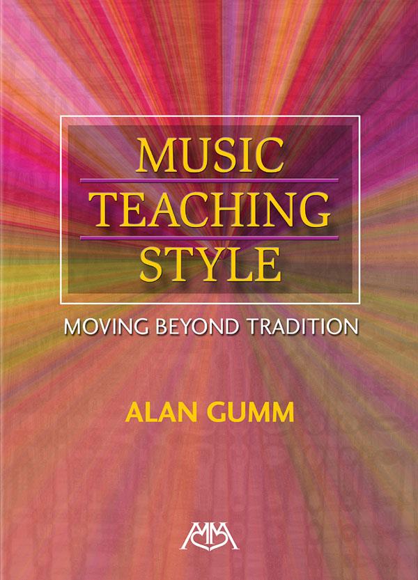 Music Teaching Style : Moving Beyond Tradition
