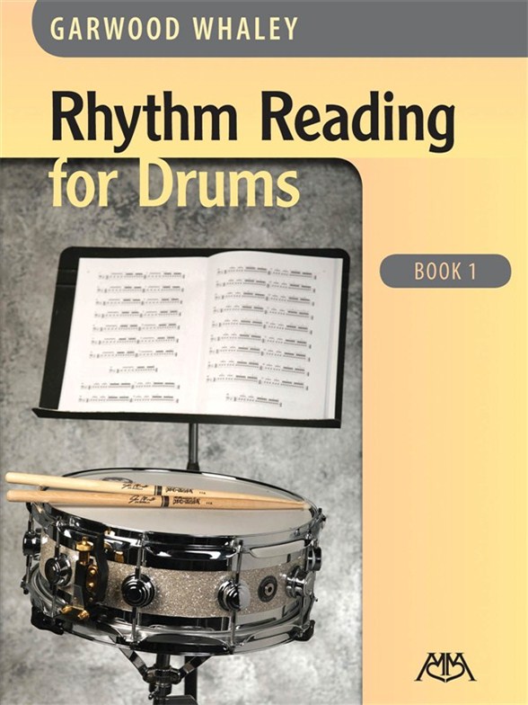 WHALEY GARWOOD RHYTHM READING FOR DRUMS BOOK 1