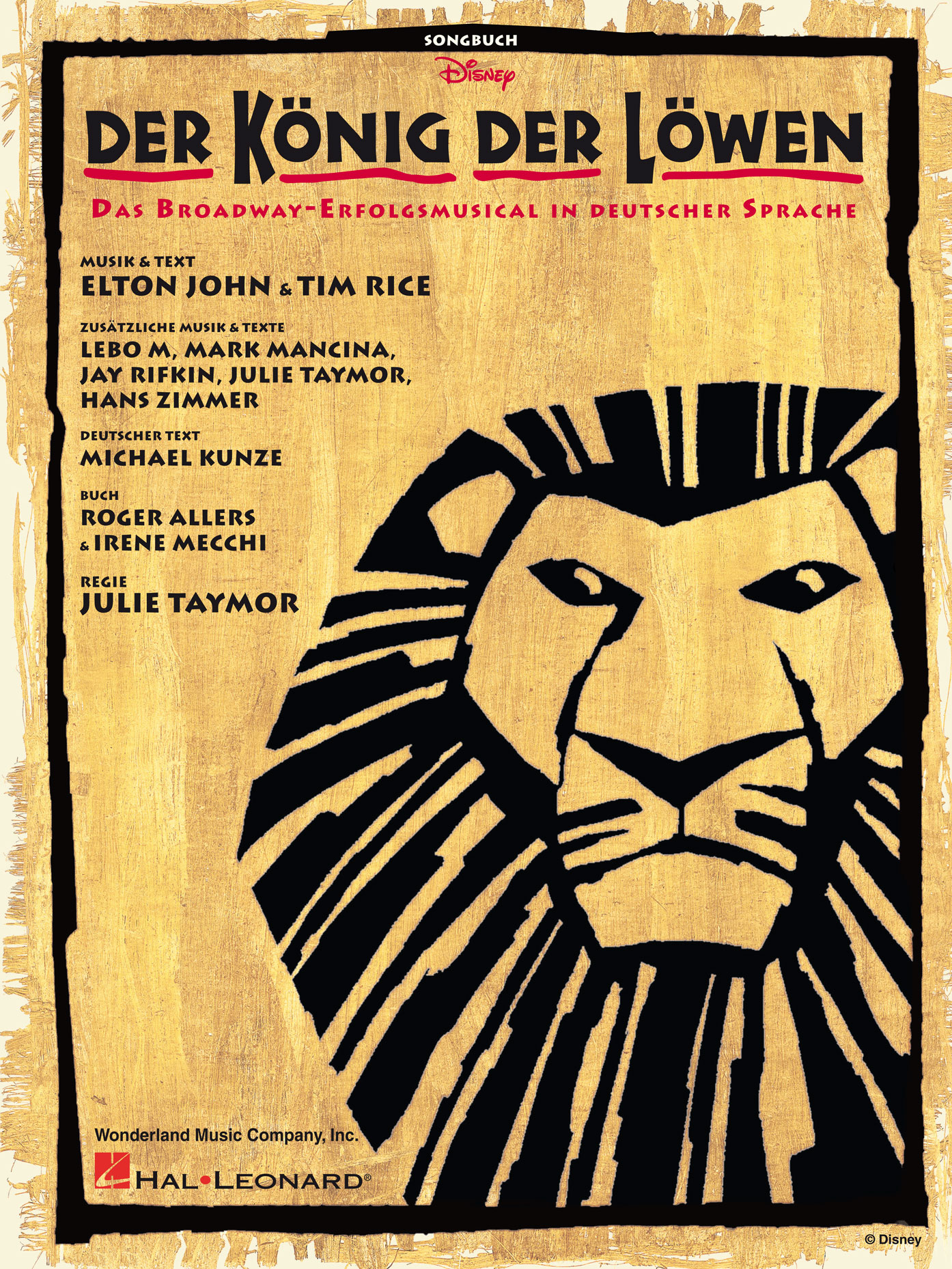 Der König der Löwen : Songbuch - Das Broadway-Erfolgsmusical in deutscher Sprache