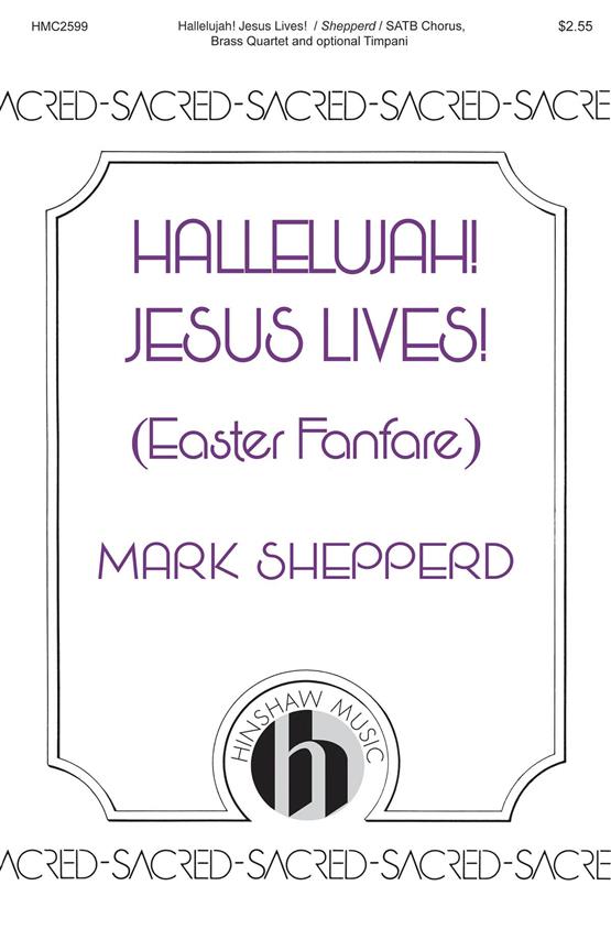 Hallelujah! Jesus Lives!