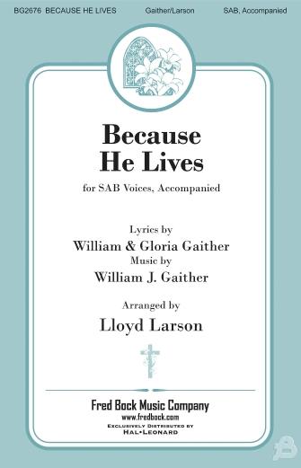 Because He Lives