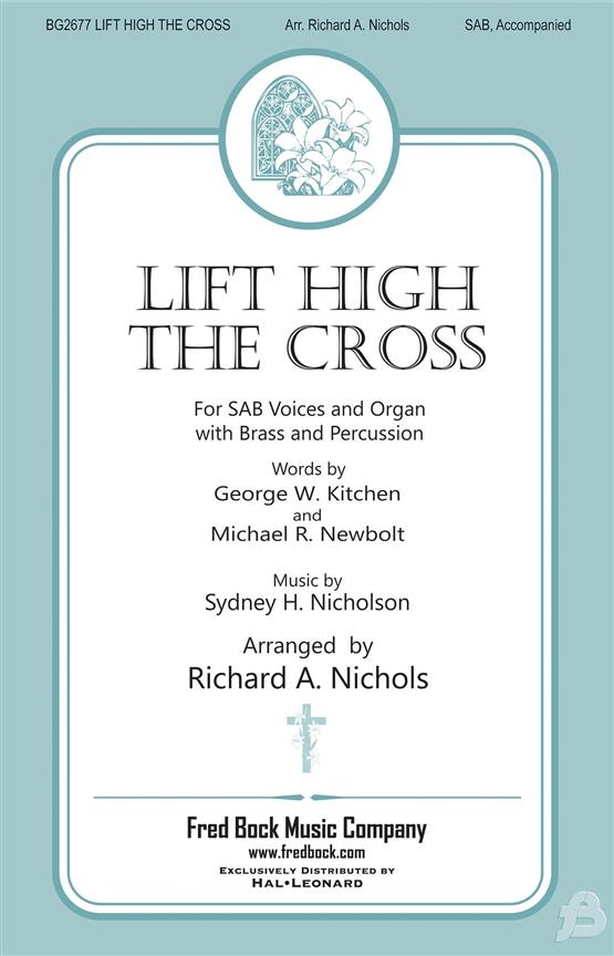 Lift High The Cross