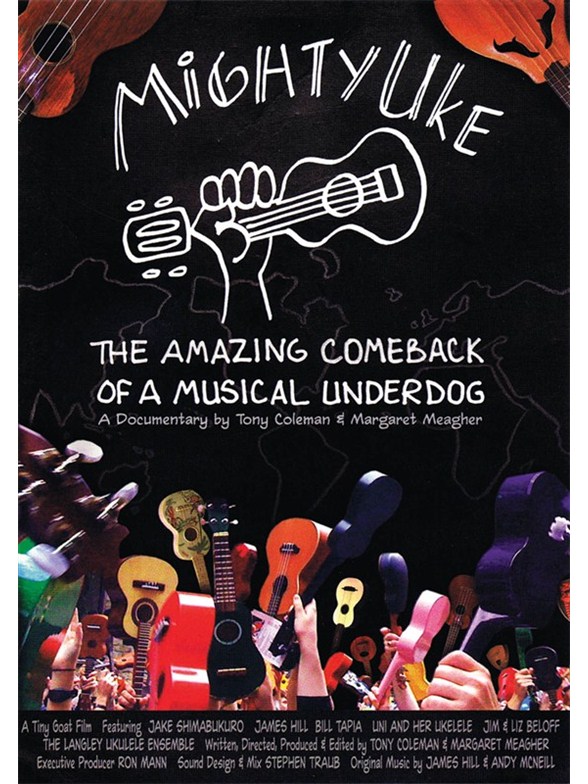 Mighty Uke - The Amazing Comeback Of A Musical Underdog