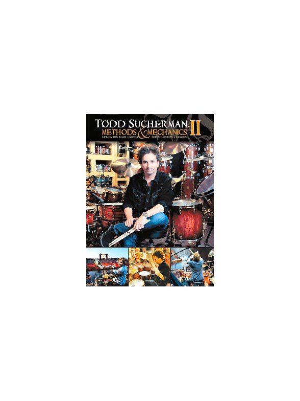 Todd Sucherman: Methods And Mechanics 2