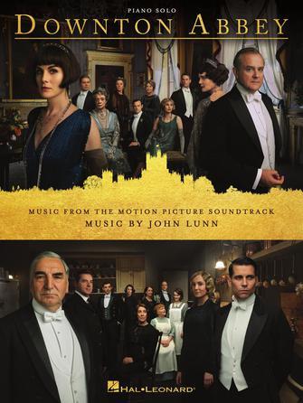 Downton Abbey : Music from the Motion Picture Soundtrack