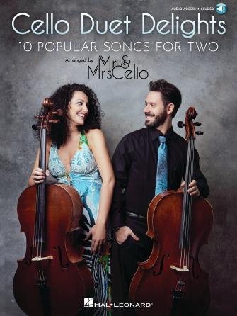 Cello Duet Delights : 10 Popular Songs for Two