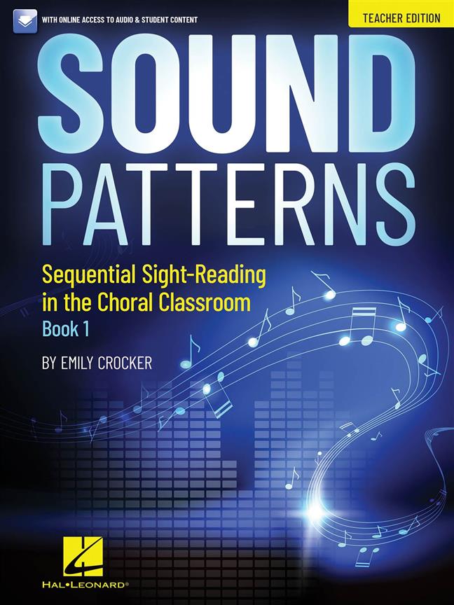 Sound Patterns Book 1 (Teacher Edition) : Sequential Sight-Reading in the Choral Classroom