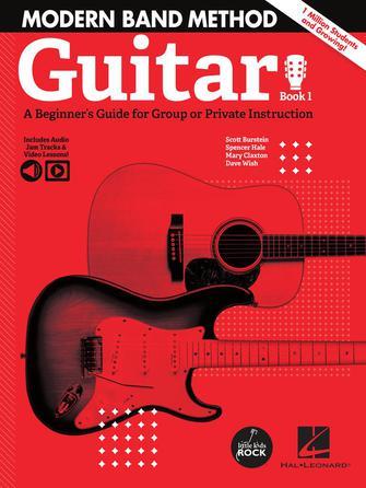 Modern Band - Guitar : A beginner's Guide for Group or Private Instruction