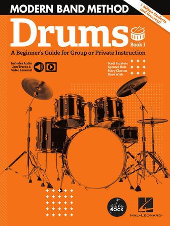 Modern Band - Drums : A beginner's Guide for Group or Private Instruction