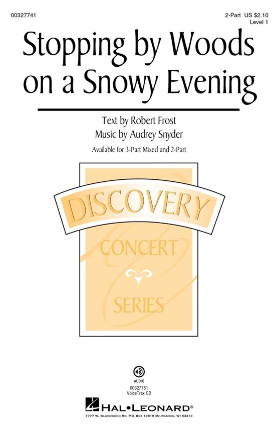Stopping by Woods on a Snowy Evening : Discovery Level 1